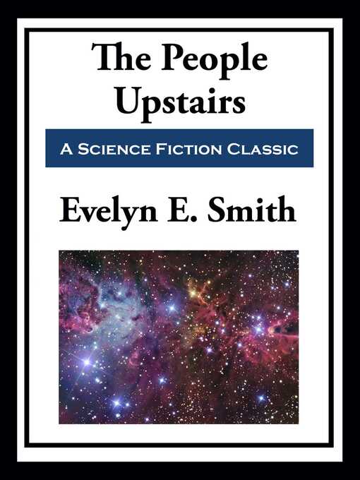 Title details for The People Upstairs by Evelyn E.  Smith - Available